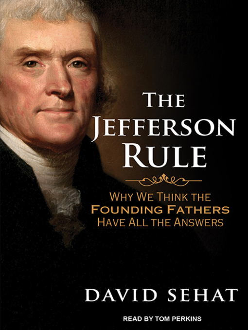 Title details for The Jefferson Rule by David Sehat - Wait list